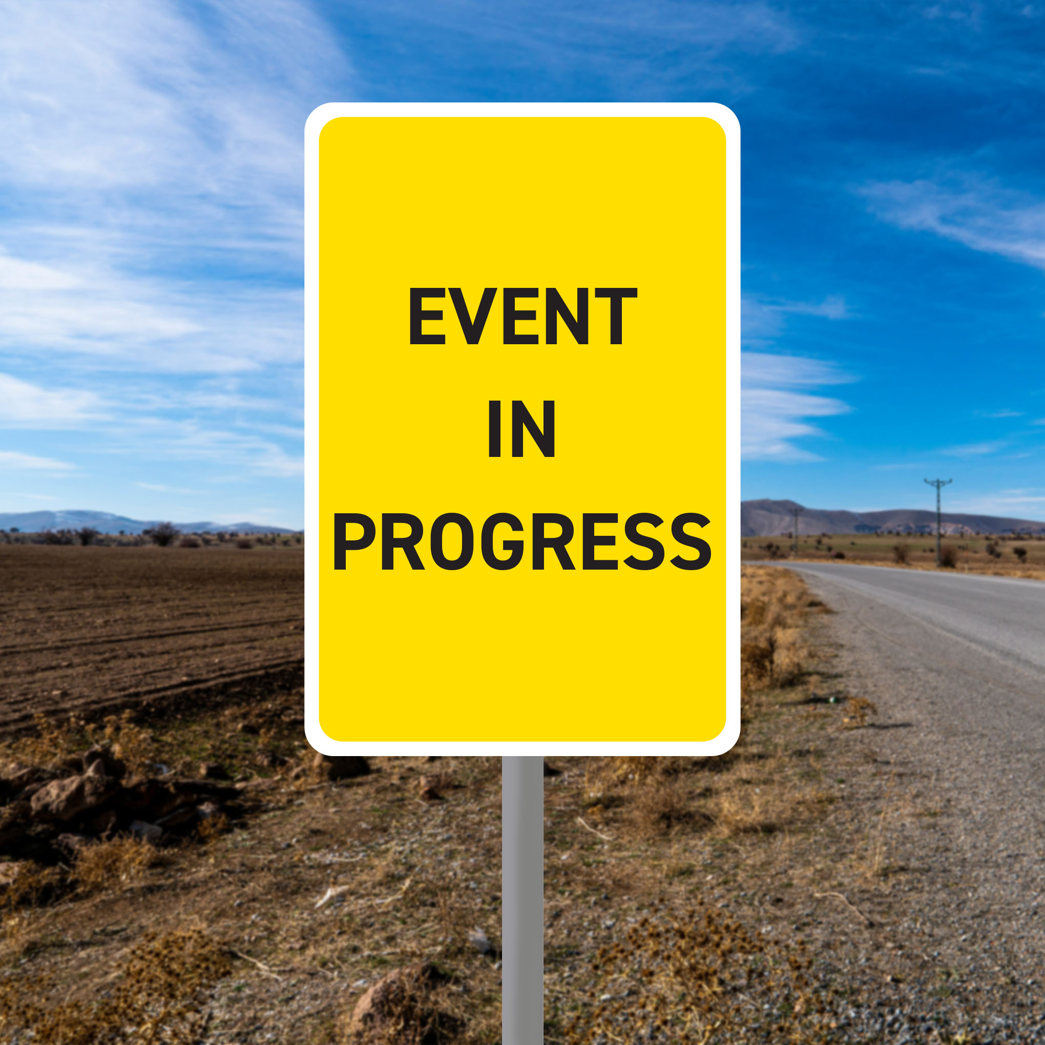 SS-DC-ROA010- ROAD SIGNS - EVENT IN PROGRESS Dobija Creative